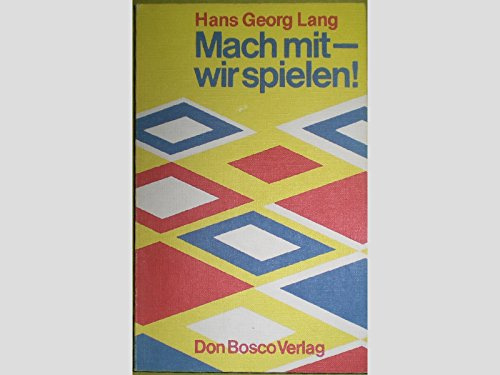 Mach mit-wir spielen!