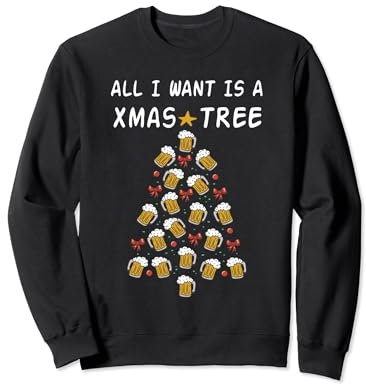 Tout ce que je veux, c'est un arbre de Noël pour boire de la Sweatshirt