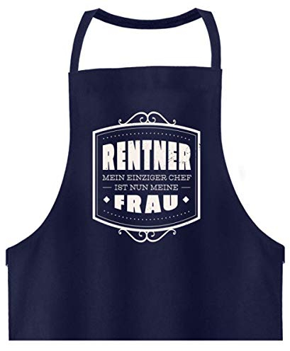 Galeriemode Rentner Ruhestand Meine Frau Chef - Hochwertige Grillschürze -Einheitsgröße-Dunkel-Blau