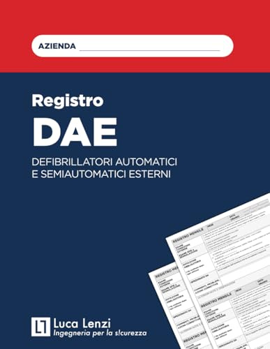 Registro di controllo DAE: Defibrillatori automatici e semiautomatici esterni