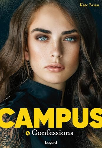 Campus, Tome 04: Confessions