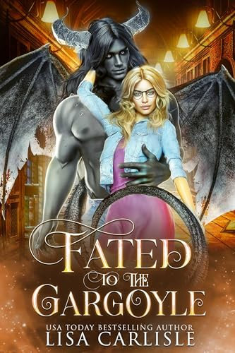Fated to the Gargoyle