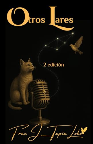 Otros Lares: Poesía y pensamiento crítico sobre el mundo digital y emocional