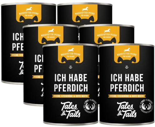 Tales & Tails Ich Habe Pferdich Nassfutter für Hunde | Mit 80% Pferd als tierische Proteinquelle | Monoprotein | Hohe Akzeptanz & Verträglichkeit | 6X 400g
