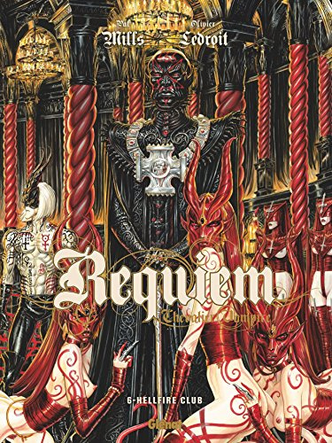 Requiem - Tome 06: Hellfire Club