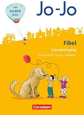 Jo-Jo Fibel - Allgemeine Ausgabe 2016: Arbeitsheft Grundschrift flüssig schreiben