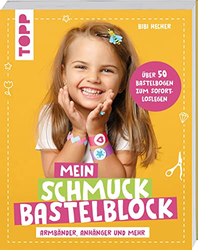 Mein Schmuckbastelblock: Über 50 Bastelbogen zum Sofort-Loslegen für Armbänder, Anhänger und mehr
