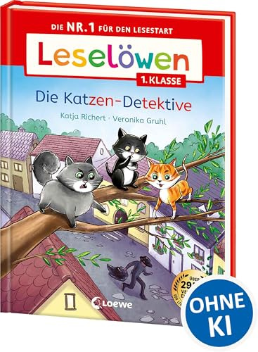 Leselöwen 1. Klasse - Die Katzen-Detektive: Die Nr. 1 für den Lesestart - Mit Leselernschrift ABeZeh - Erstlesebuch für Kinder ab 6 Jahren