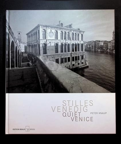 Stilles Venedig: Quiet Venice