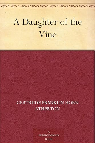 A Daughter of the Vine