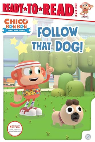 Follow That Dog! (Ready-to-Read. Level 1)