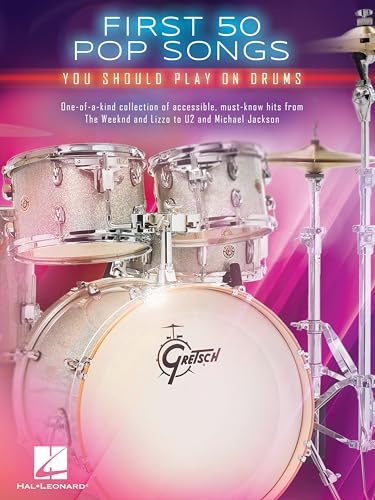 First 50 Pop Songs. Schlagzeug.: You Should Play on Drums