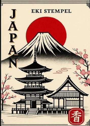 Japan Eki Stempelbuch: Alle einsteigen für eine einzigartige Reise durch Japan!