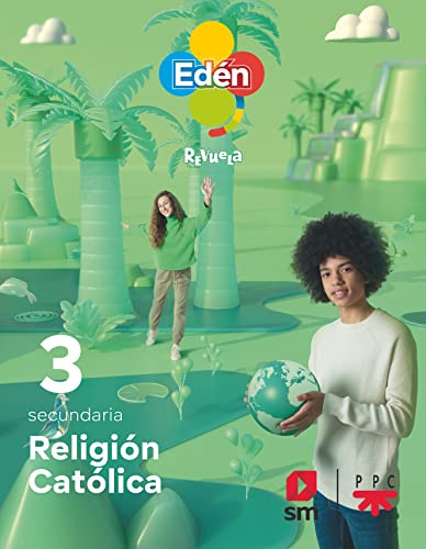 Religión católica. 3 ESO Edén. Revuela - 9788411201148