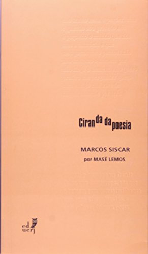 Ciranda Da Poesia. Marcos Siscar (Em Portuguese do Brasil)