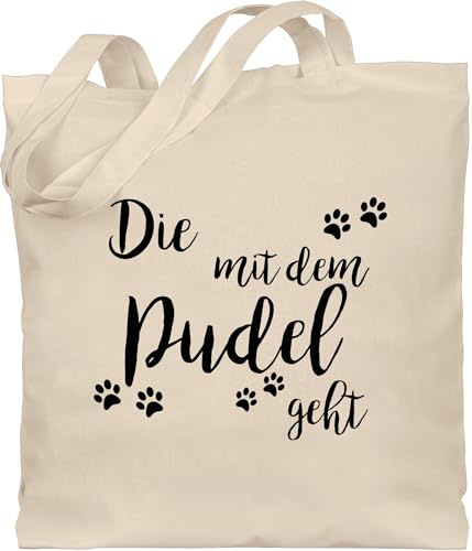Shirtracer - Baumwolltasche - Sprüche Statement - Die mit dem Pudel geht