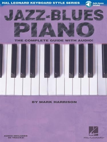 Jazz-Blues Piano Pf Book: The Complete Guide with Audio! (Hal Leonard Keyboard Style)