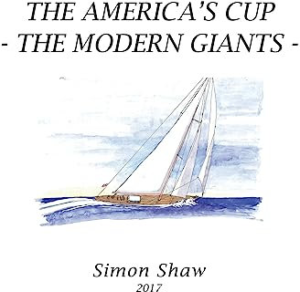 The America's Cup: The Modern Giants