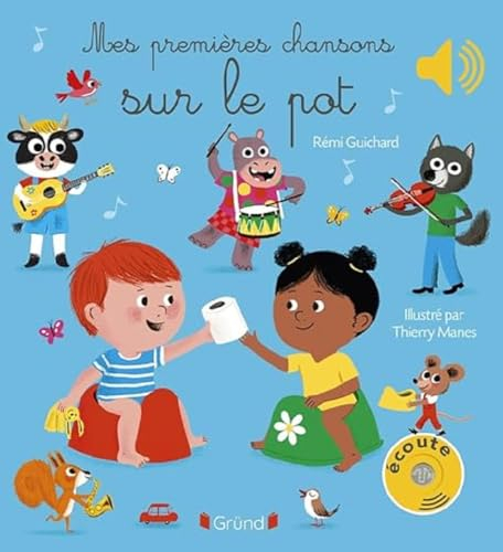 Mes premières chansons pour le pot – Livre sonore et d'éveil avec 6 puces sonores – Bébé dès 6 mois