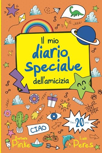 Il mio diario speciale dell'amicizia