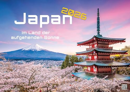 Japan - Im Land der aufgehenden Sonne - 2026 - Kalender DIN A3: Der Wandkalender mit den besten Japan-Motiven für alle Freunde des Landes der ... Jahr 2026 im Format DIN A3 (ca. 42 x 30 cm)!