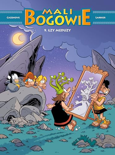 Mali Bogowie. Łzy Meduzy. Tom 9