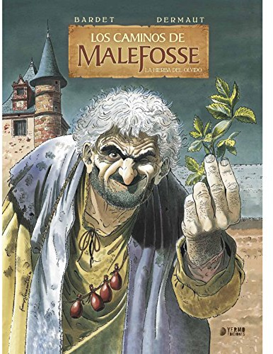 Los Caminos De Malefosse 2. La Hierba Del Olvido