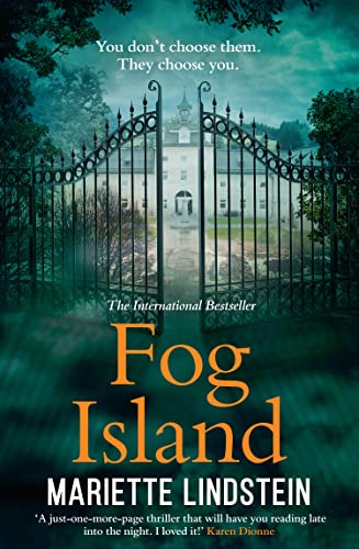 Fog Island: A terrifying psychological thriller set in a modern-day cult from the international bestselling author, Mariette Lindstein (Fog Island Trilogy)