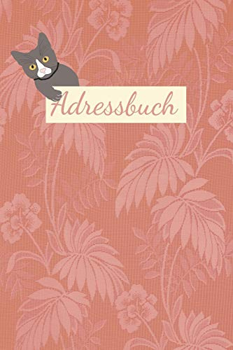 Adressbuch: Motiv Katze Für Namen, Adresse, Geburtstagskalender, Email, Telefon, Notizen