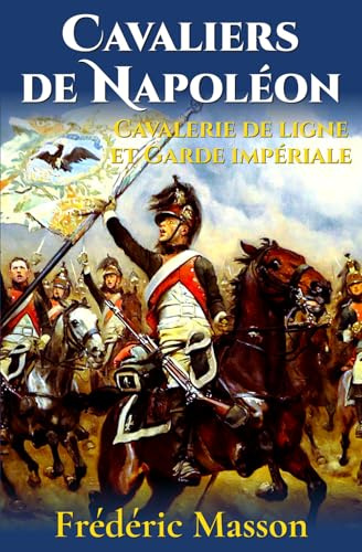 Cavaliers de Napoléon