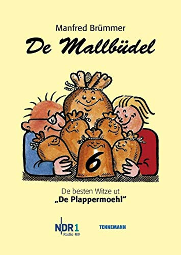 De Mallbüdel 6: De besten Witze ut De Plappermoehl von NDR 1 Radio MV