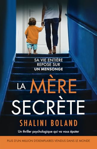 La Mère secrète: Un thriller psychologique qui va vous épater