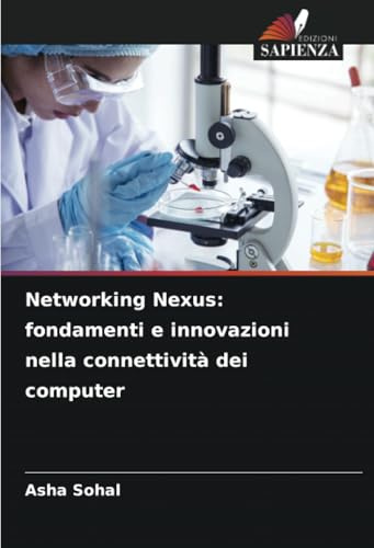 Networking Nexus: fondamenti e innovazioni nella connettività dei computer