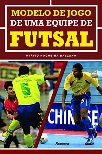 Modelo de jogo de uma equipe de futsal