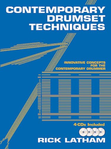 Contemporary Drumset Techniques: Innovative Concepts for the Contemporary Drummer, Book & 4 CDs