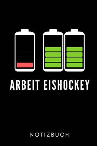 ARBEIT EISHOCKEY NOTIZBUCH: A5 TAGEBUCH Geschenk für Eishockeybuch | Eishockey Fans | Training | Geschenkidee | Wintersport | Schönes Buch | Journal | Kalender | Terminplaner