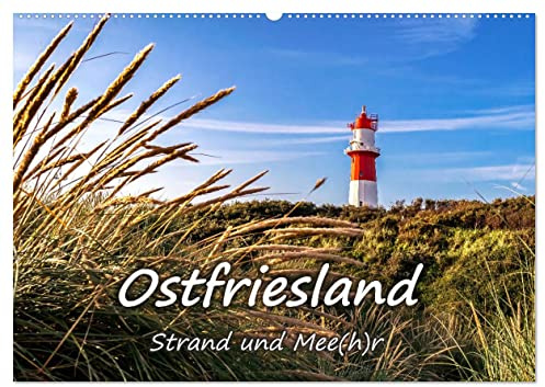 OSTFRIESLAND Strand und Mee (Wandkalender 2026 DIN A2 quer), CALVENDO Monatskalender: Stimmungsvolle Nordsee-Landschaften (CALVENDO Orte)