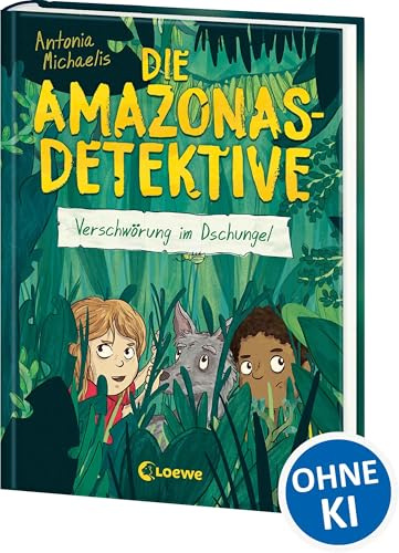 Die Amazonas-Detektive (Band 1) - Verschwörung im Dschungel: Kinderkrimi, Detektivreihe in Brasilien für Mädchen und Jungen ab 9 Jahre