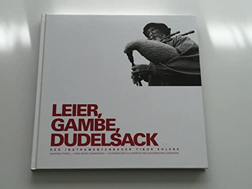 Leier, Gambe, Dudelsack: Der Instrumentenbauer Tibor Ehlers