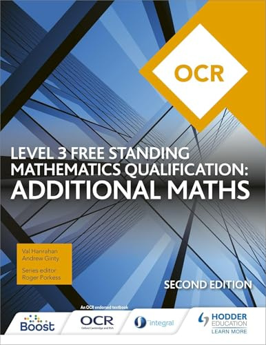 OCR Level 3 Free Standing Mathematics Qualification: Additional Maths (2nd edition)