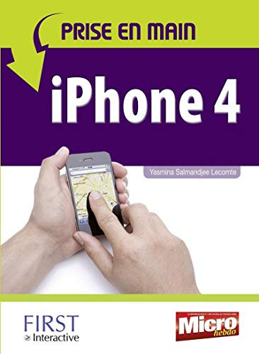 Micro Hebdo : Prise en main iPhone 4