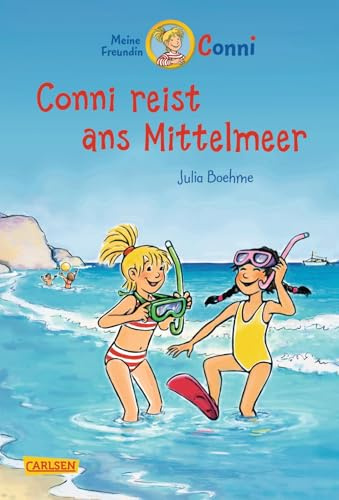 Conni Erzählbände 5: Conni reist ans Mittelmeer (farbig illustriert): Lustige Feriengeschichte ab 7 Jahren zum Selberlesen und Vorlesen - mit vielen tollen Bildern (5)