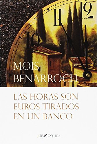 Las horas son euros tirados en un banco: 840 (CARPE DIEM)