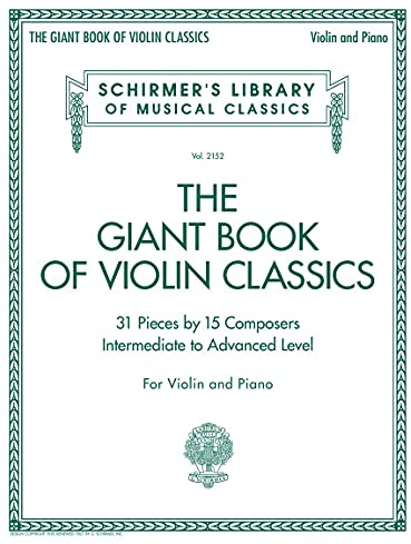 Giant Book of Violin Classics: Violin and Piano