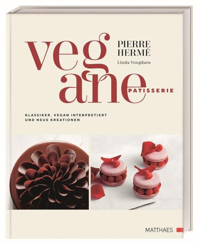 Vegane Patisserie: Klassiker, vegan interpretiert, und neue Kreationen