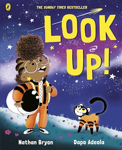 Look Up!: An award-winning, inspirational picture-book story