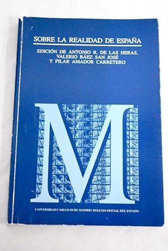 Sobre la realidad española: 8 (Monografías (Universidad Carlos III))