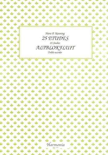 25 Etudes. Altblockflöte.