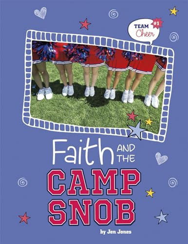 Faith and the Camp Snob: #1 (Team Cheer, 1, Band 1)