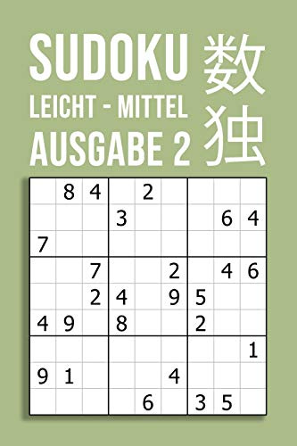 SUDOKU leicht - mittel | Ausgabe 2: 220 Rätsel auf 110 Seiten in Reisegröße ca. DIN A5 | Für Anfänger und Kenner